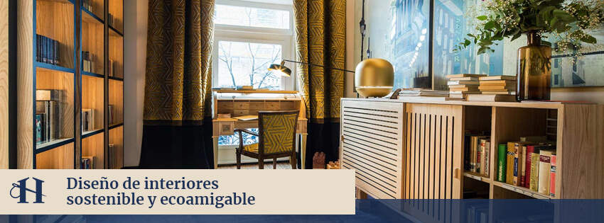 Diseño de Interiores Sostenible y Ecoamigable: Creando Espacios Responsables y Estéticos