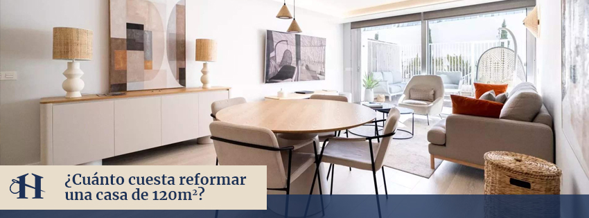 Cuánto Cuesta Reformar una Casa de 120m² en Madrid